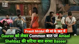 Bigg Boss 19 Live Pranit Mridul के खत में Gaurav को लेकर बात पर घटिया Comment बरसा Baseer Promo