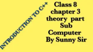 Class 8 computer ch 3 (theory part)