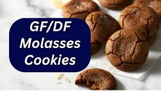 GF/DF Molasses Cookies