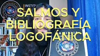 SALMOS Y BIBLIOGRAF&Iacute;A LOGOF&Aacute;NICA