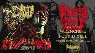 PUTRID YELL - Wrenching Putrid Yell