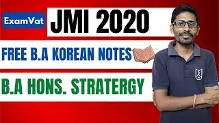JMI FREE NOTES B.A KOREAN 2020 | B.A HONS. STRATEGY | JMI 2020