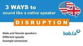 DISRUPTION pronunciation | Improve your language with bab.la
