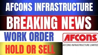 afcons infrastructure Breaking News | afcons infrastructure Latest News | afcons infra share Target