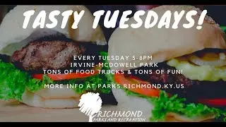 Richmond Parks and Rec Announces Tasty Tuesdays