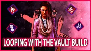 Looping Killers with the Vault Build (best perk build spine chill resilience) - Dead by Daylight