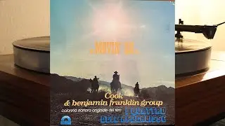 Movin' On - Cook & Benjamin Franklin Group - vinyl lp album 1975 - Bixio, Frizzi & Tempera - Cinevox