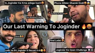 Joginder Ki Dhamki Ka Reply🔥🤬| Archit Ne Dedi Last Warning😡☠️