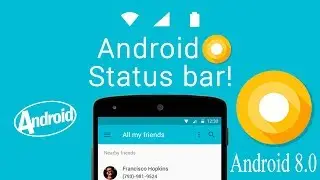 Android O Status Bar on KitKat / JellyBean