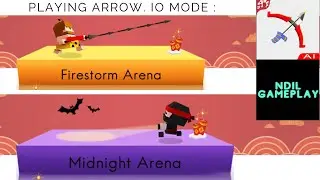 Playing Arrow.io on mode FIRESTORM and MIDNIGHT | Arrow.io or Archer.io