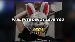 TONTON CARIBO | PARLENTE DENG I LOVE YOU | REMIX NIKO TATONTOS Neww