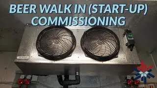 BEER WALK IN (START-UP) COMMISSIONING