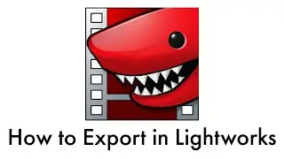 How to Export in Lightworks – In the Free and Paid Versions
