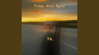 Fallen Hard Again