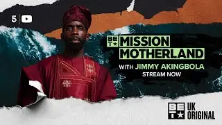 Mission Motherland 🇳🇬 |  Jimmy Akingbola visits Nigeria  - Episode 3 | BET UK