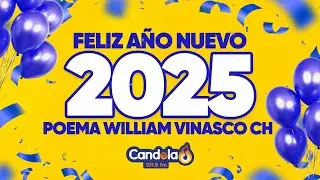 ¡Feliz Año Nuevo 2025 con William Vinasco y Candela Estéreo! 🎉✨