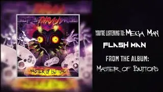 Super Thrash Bros. | Master of Buttons (Demo) | Mega Man 2 Medley