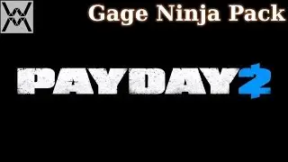 PAYDAY 2 DLC - Gage Ninja Pack