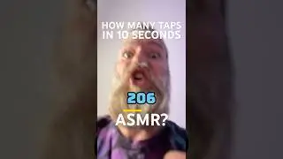 ASMR fast tapping (how many taps in 10 seconds?)