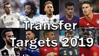 Top 50 Summer Transfer Targets Of 2019
