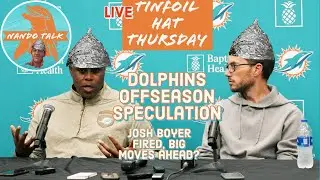 Dolphins FIRE Josh Boyer + 3 Other Coaches! Big Moves in Miami? Tinfoil Hat Thursdays, Fins Edition