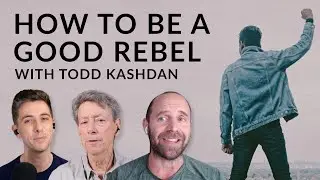 How to Be A Good Rebel with Todd Kashdan | Being Well Podcast