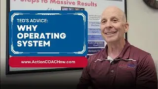 Ted's Advice - WHY Operating System