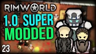RimWorld 1.0 Modded | The 40MM Cannon! | RimWorld Mods Gameplay part 23