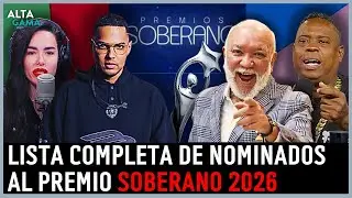¡AHORA! LOS AUSENTES DE SOBERANO 2026 QUE NADIE LOGRA EXPLICAR | Alta Gama