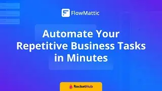 FlowMattic - Automate your Repetitive Business Tasks in Minutes