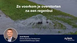Xylem op Waterinfodag 2021: Optimalisatie voor afvalwatersysteem