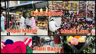 Lets Explore Peshawar City || Pipal Mandi || Muchi Lara || Raiti Bazar