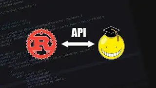 I created a Blazingly Fast API in Rust for Assassination Classroom