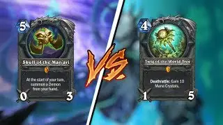 Hearthstone - Twig of the World Tree VS Skull of the Man' ari