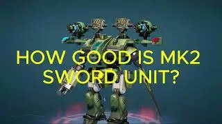 MK2 Sword unit 190 gameplay (War robots)