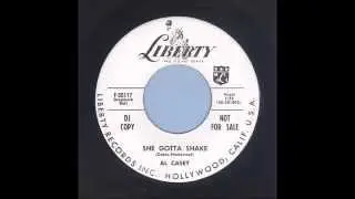 Al Casey - She Gotta Shake - Rockabilly 45