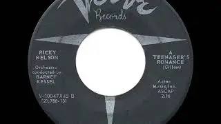 1957 HITS ARCHIVE: A Teenager&rsquo;s Romance - Ricky Nelson (a #2 record)