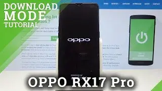 Как открыть и использовать режим загрузки на OPPO RX17 Pro &mdash; Загрузка режима загрузки OPPO