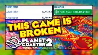 How I Broke Planet Coaster 2's Leaderboard and Economy in a Day!
