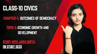 Class-10th Civics Chapter-5 Outcomes of Democracy (Topic-3)