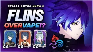 C0 Flins Overvape &mdash; это ХОРОШО!? | Spiral Abyss Luna 1 | Genshin Impact