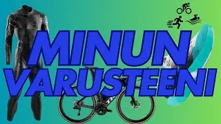 Triathlon Varusteeni | TAVOITTEENA 70.3 MM || ep. 4