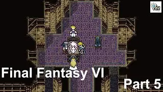 Final Fantasy VI Pixel Remaster Walkthrough 5 - Find Terra