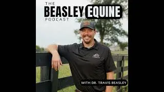 Beyond the Feed Bag: Dr. Masa Williams from Purina Mills on Equine Nutrition Science