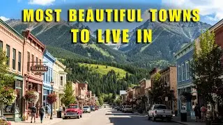 TOP 10 Beautiful Towns in US to Live In