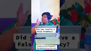 How to know if a prophecy is false #prophetic #propheticmessage
