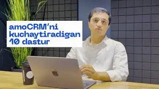 amoCRM'ni kuchaytiradigan 10ta vidjet