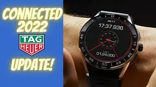 TAG Heuer Connected 2022   Update!!