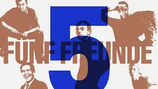 Trailer F&uuml;nf Freunde | Five Friends⁠
