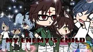 MY ENEMY&rsquo;S CHILD⁉️\gay glmm/No p2😔